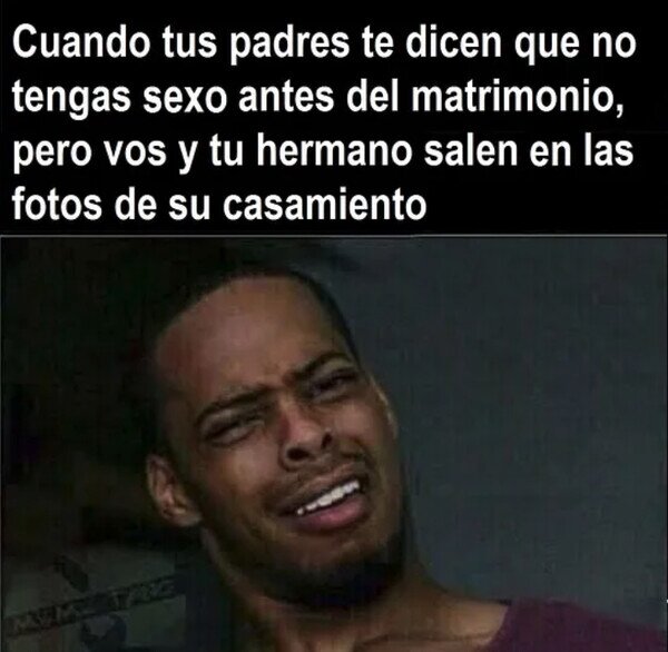 Meme_otros - ¿Con qué derecho, mamá?