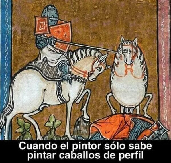 Meme_otros - En aquella época no existían las técnicas de ahora