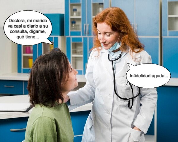 Meme_otros - Al menos la doctora ha sido sincera...