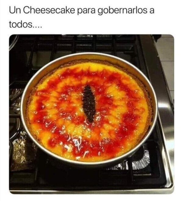 Meme_otros - Cheesecake de Sauron