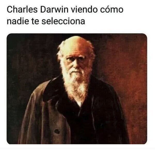 Otros - La selección natural no funciona conmigo