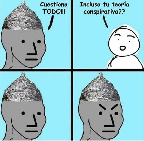 Meme_otros - ¡Jaque Mate, conspiranoico!