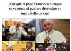 Enlace a ¿Es rapero el Papa Francisco?