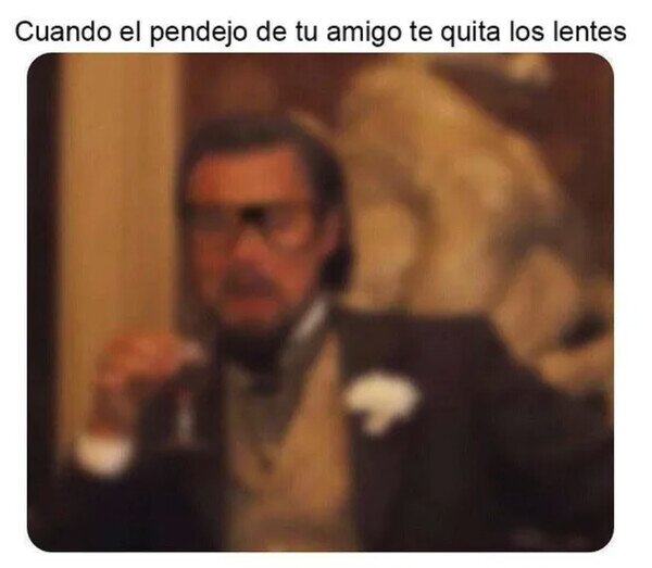 Meme_otros - Miopes con amigos trolls