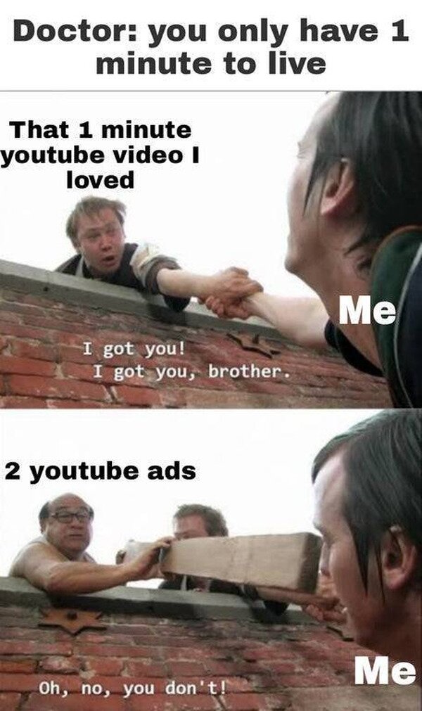 Meme_otros - ¡Malditos anuncios!