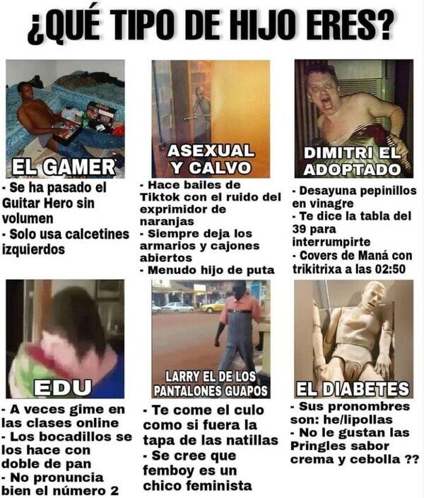 Meme_otros - ¿Qué tipo de hijo eres?