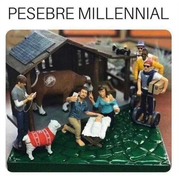 Otros - Si el nacimiento hubiera sido en nuestros tiempos