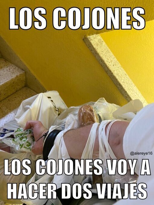 Meme_otros - Antes pierdo la circulación de los brazos