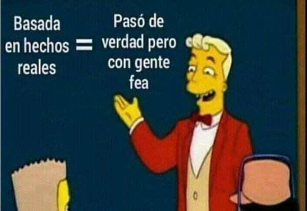 Meme_otros - Cuando una película está basada en hechos reales