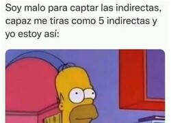 Enlace a Las indirectas no son lo mío