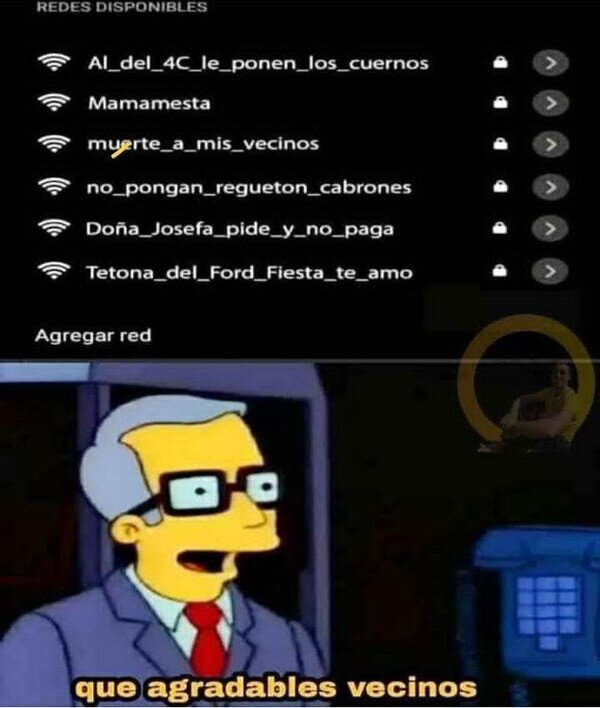 Meme_otros - El wifi dice mucho de un vecindario