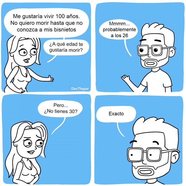 Meme_otros - ¿A qué edad te gustaría morir?