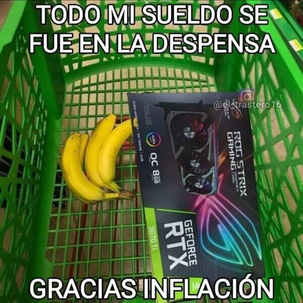 Meme_otros - Una compra de nada y se te va todo el sueldo