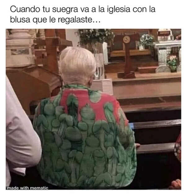 suegra,iglesia,misa,camisa,wtf