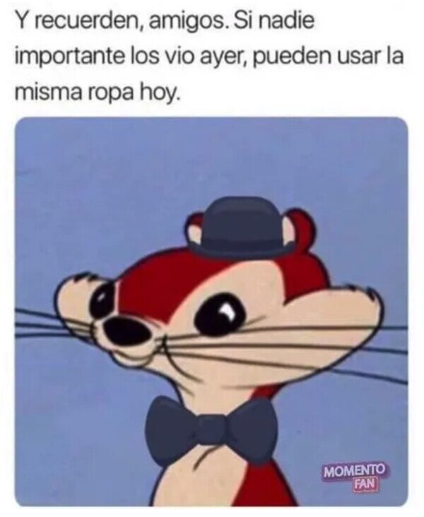 Meme_otros - Consejo para vagos y guarros