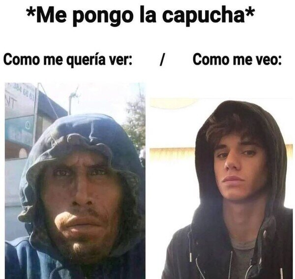 Meme_otros - Como quisiera que me vieran con capucha