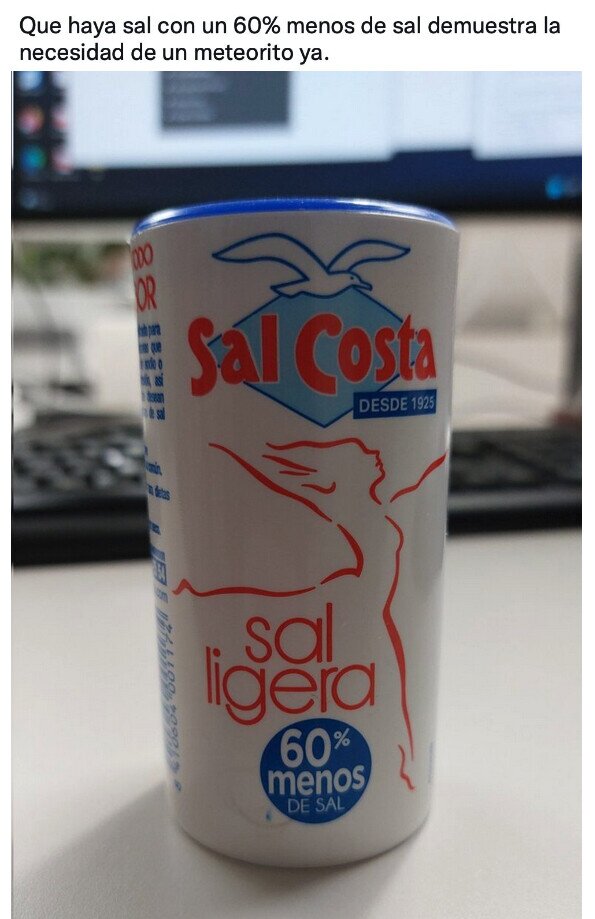 Meme_otros - Hemos creado la sal sin sal