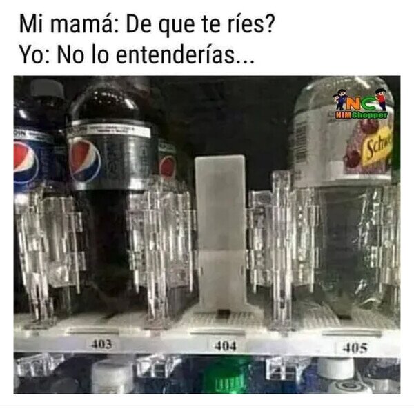 Meme_otros - Error 404: Bottle Not Found