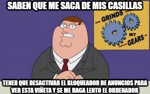 Peter_griffin - Si lleva el nombre de publicidad no se puede ver