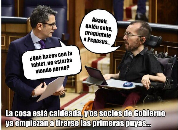 Meme_otros - Por ahí caeríamos todos con Pegasus...