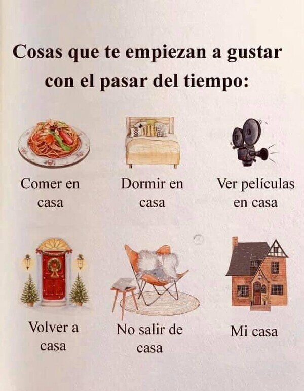 Meme_otros - La edad te vuelve casero