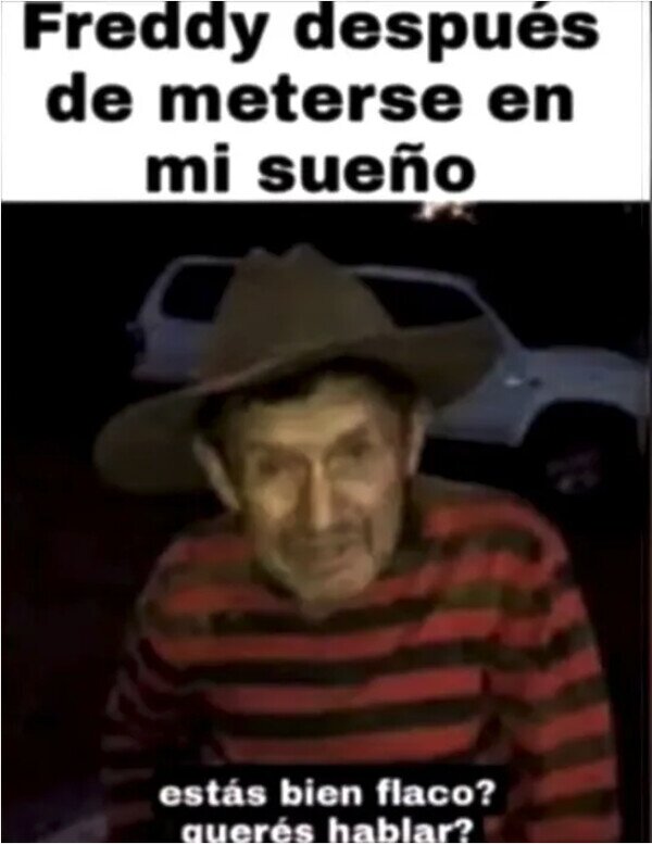 Meme_otros - Demasiado perverso hasta para Freddy