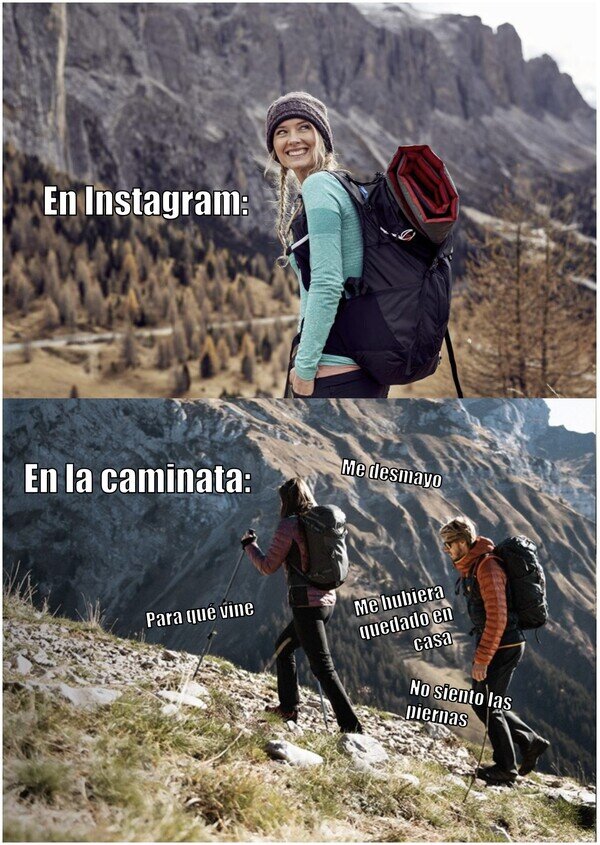 Meme_otros - La realidad de caminar por la montaña