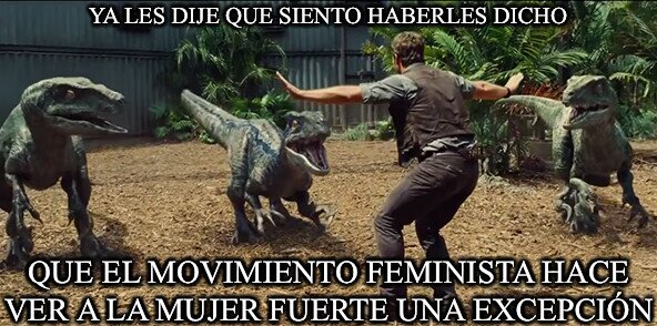 ofender,dinosaurios,decir,feminismo