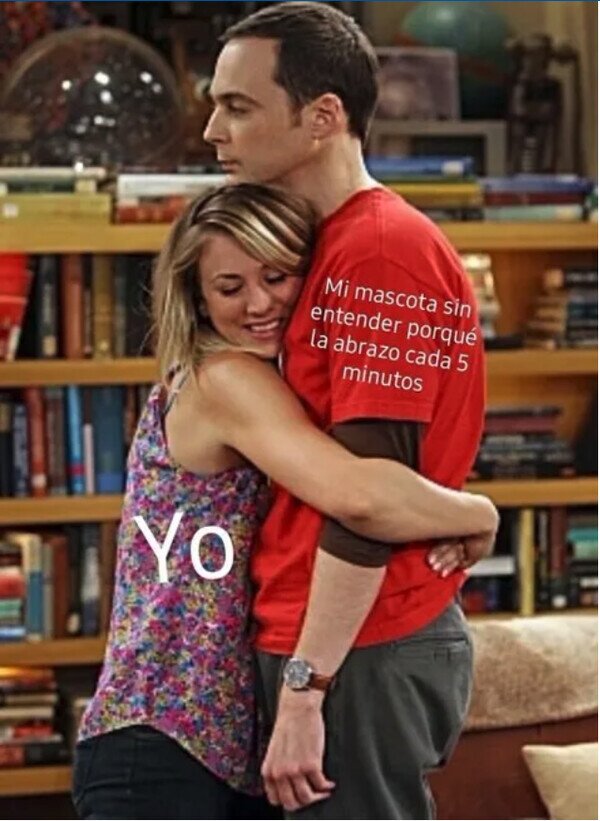 Meme_otros - Cuando abrazo a mi mascota