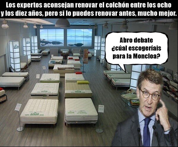 Meme_otros - Sospecho que en unos meses tocará renovar el colchón...