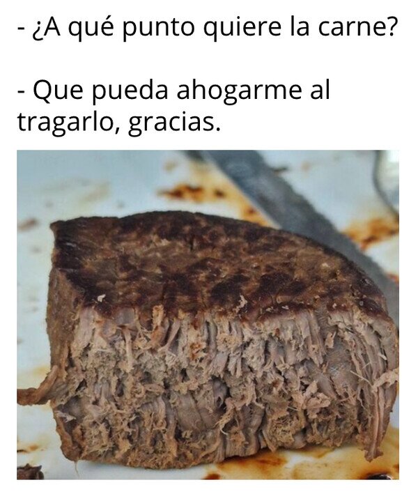 Meme_otros - La sequedad hecha carne