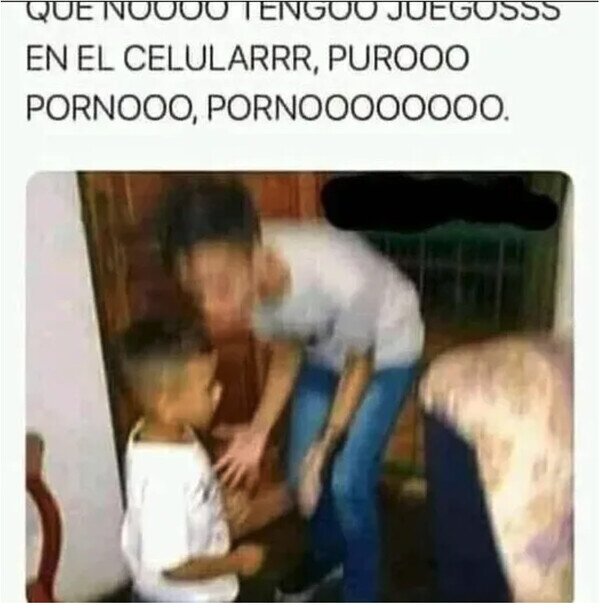 Meme_otros - Cuando mi primo pequeño me pide el móvil