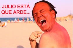 Enlace a Julio está que arde...