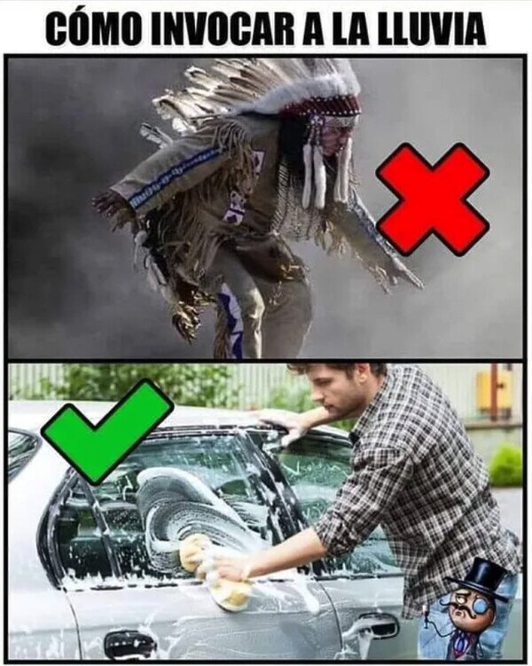 Meme_otros - Truco para que llueva con total seguridad