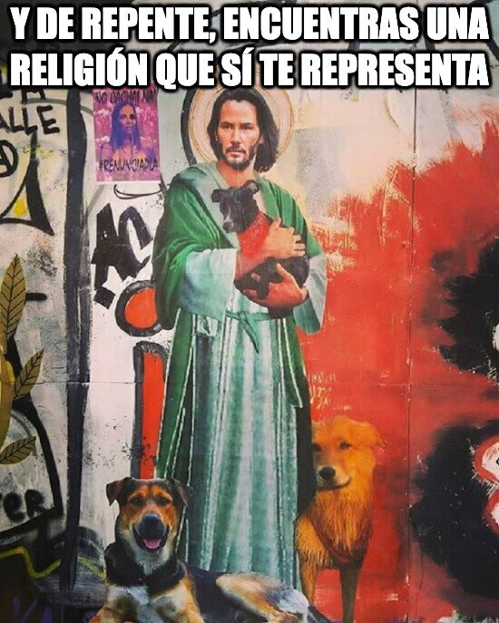 Meme_otros - Totalmente fiel seguidor del Keanuismo