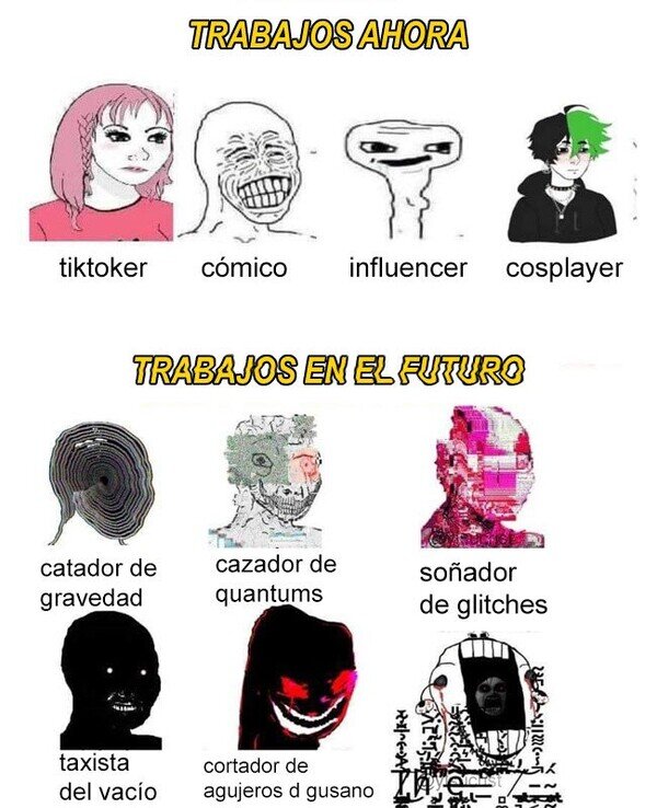 Otros - Qué trabajos más molones