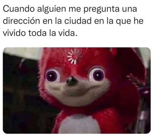 Meme_otros - Le acabo diciendo que no soy de aquí