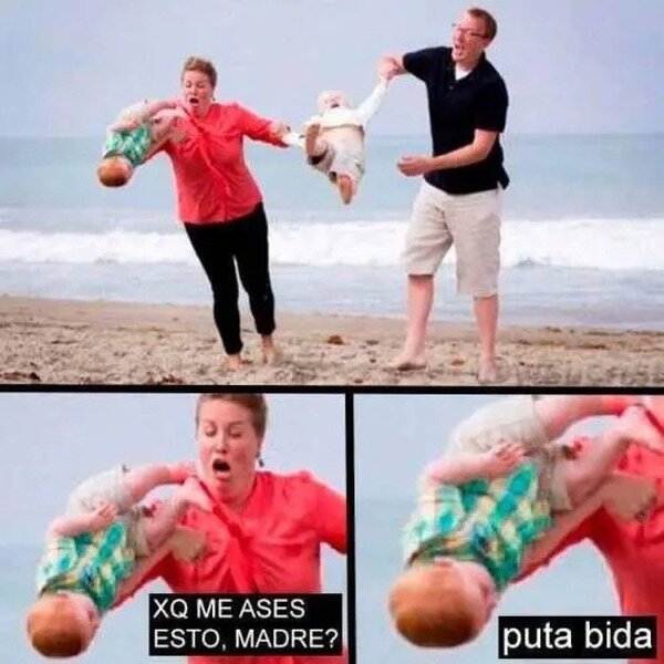 Meme_otros - Ten madre para esto
