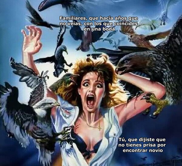 Meme_otros - Ellos están casadísimos pero necesitan que también te cases tú