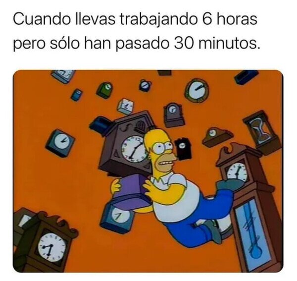 Meme_otros - En el trabajo el tiempo no pasa
