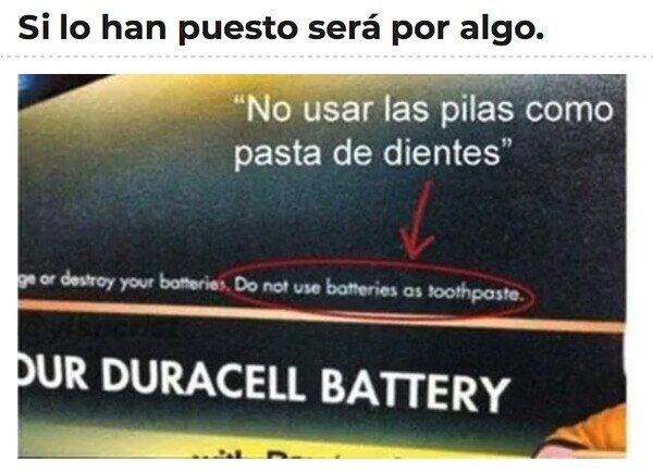 Otros - Hay gente usando pilas como pasta de dientes