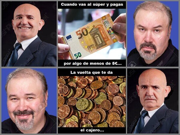 Meme_otros - Querías cambio, toma monedas...