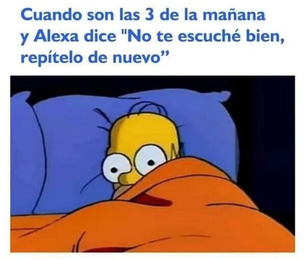 Otros - Alexa, ¿voy a morir?