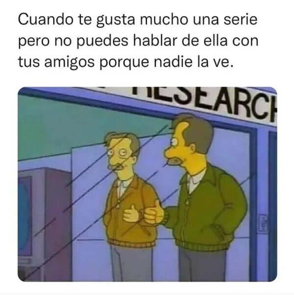 serie,ver,comentar,nadie,amigos