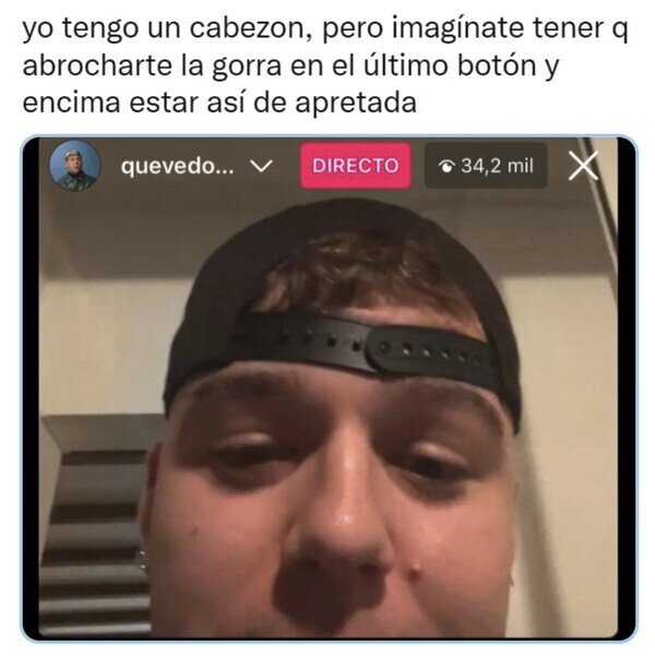 Otros - Lo de 'Quédate' iba por el último botón de la gorra