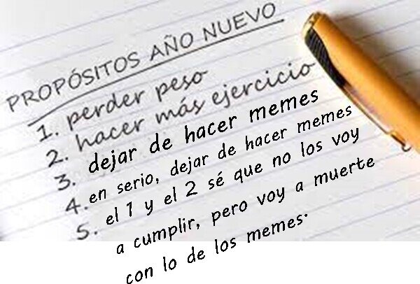 Meme_otros - En el fondo sé que éste tampoco lo voy a cumplir...XD