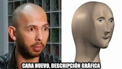 Enlace a El tate éste es un cara-huevo tremendo