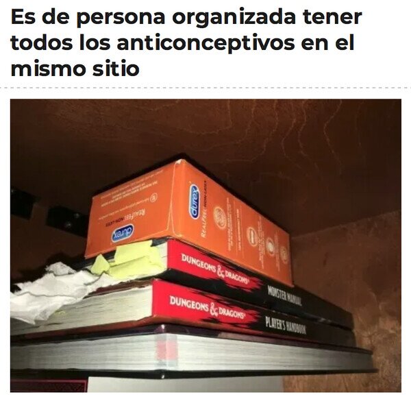 Meme_otros - Aquí guardo los anticonceptivos