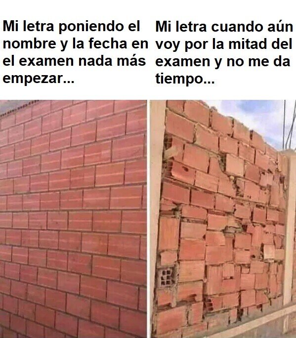 Meme_otros - La letra muy bonita empezando el examen pero luego...