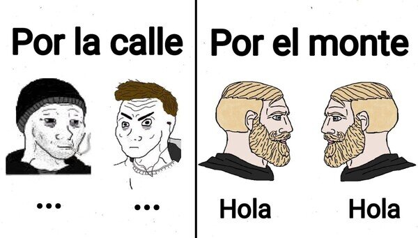 Otros - En la naturaleza sí se saluda